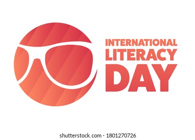 International Literacy Day. Holiday concept. Template for background, banner, card, poster with text inscription. Vector EPS10 illustration