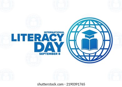 International Literacy Day. September 8. Holiday concept. Template for background, banner, card, poster with text inscription. Vector EPS10 illustration