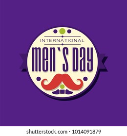 International Men s Day typography label design in circle with ribbon. Male s mustache. Decoration element for holiday celebration. Vector flat festive illustration