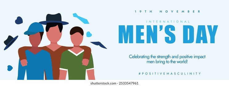 Día Internacional del Hombre. 19 de noviembre Celebración del Día del Hombre Anuncio de cubierta con tres hombres de pie uno al lado del otro. El día concienciará sobre los problemas sociales que enfrentan los hombres tanto mental como físicamente