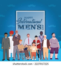 International Men's Day Creative With Elements Like Typography Multiple Men of Different Nationality,  Colors and Age, Showing Equality Among All Men In The World.