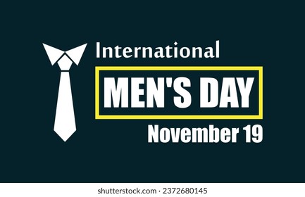 International Men's day design. Vector illustration Creative Design..eps