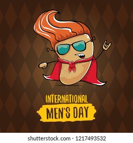 International mens day vector greeting card with  funny cartoon cute brown super hero potato with red hero cape and mask on brown pattern background. Mens day text label