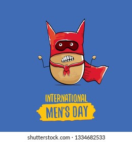 International mens day vector greeting card with funny cartoon cute brown super hero potato with red hero cape and mask on blue background. Mens day text label