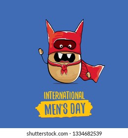International mens day vector greeting card with funny cartoon cute brown super hero potato with red hero cape and mask on blue background. Mens day text label