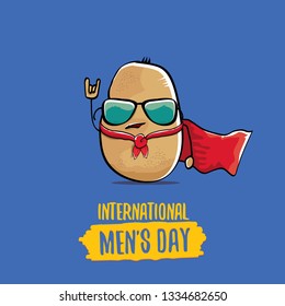 International mens day vector greeting card with funny cartoon cute brown super hero potato with red hero cape and mask on blue background. Mens day text label
