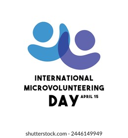 Día Internacional del Microvoluntariado. 15 de abril. Eps 10.