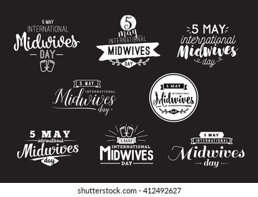 International Midwives day. Midwives day 5 may. Vector typography set for Midwives day greeting cards, Midwives day banners or print. Midwives day text design