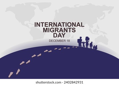 Antecedentes del Día Internacional de los Migrantes celebrado el 18 de diciembre.