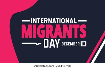 International Migrants Day. December 18. Holiday concept. suitable for placard, background, Greeting Card, Poster design template with text inscription, standard Social Media Post.