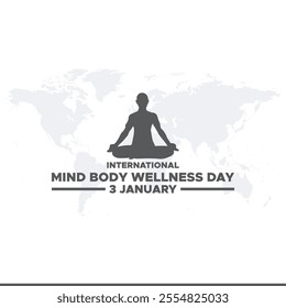 International Mind-Body Wellness Day. Mind Body Wellness Day creative background.International Mind and Body wellness day is observed every year on January 3rd.