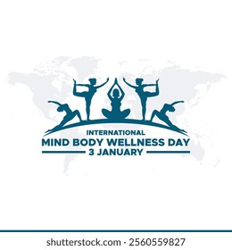 International Mind-Body Wellness Day. Mind Body Wellness Day creative background.International Mind and Body wellness day is observed every year on January 3rd.