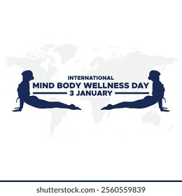 International Mind-Body Wellness Day. Mind Body Wellness Day creative background.International Mind and Body wellness day is observed every year on January 3rd.