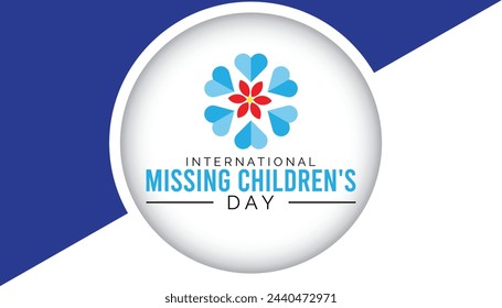 International Missing Children's Day observed every year in May 25. Template for background, banner, card, poster with text inscription.