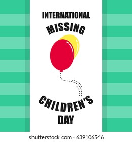 International Missing Children's Day. Suitable for banner, poster, greeting card, mug, shirt, template and print advertising. Vector Illustration

