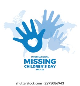 International Missing Children's Day vector illustration. Lost children graphic design element. Child hand palm with heart shape icon vector. 25 May. Important day