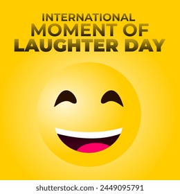 international moment of laughter day.  laugh emoji vector design. emoji design vector. international moment of laughter day celebration.