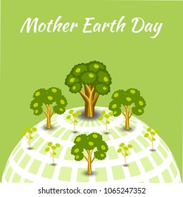 International Mother Earth Day. Concept of the event. Symbolic image of the Earth. Trees of different ages. Green background