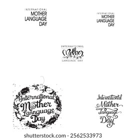 International Mother Language Day. 21st February International Mother language day celebration cover banner with earth globe and greetings in different