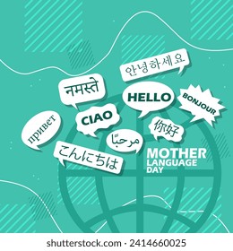 International Mother Language Day event banner. Mention of the word Hello from various countries, with an earth icon and bold text on turquoise background to celebrate on February 21