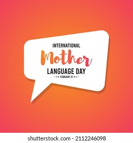 International mother language day. February 21. Chat icon. Poster or banner. Flat design vector illustration.