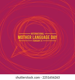 International Mother Language Day. February 21. Abstract chat line. Hand drawn. Abstract circle line background. Poster, banner, card, background. Eps 10.