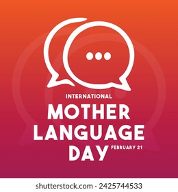 International Mother Language Day. February 21. Gradient background. Poster, banner, card, background. Eps 10.