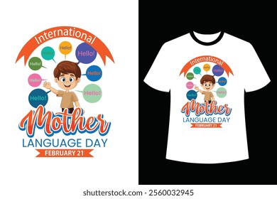 International Mother Language Day February 21 quotes, Minimalist Motivational T-Shirt Design, Positive T-Shirt Design.