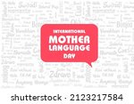 International mother language day, speech bubble, woman face with speech bubble, women icon with globe, Hello different country languages wishes vector illustration