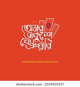 International Mother Language Day Vector Illustration. 21 February Bangla Typography And Lettering Design for Bangladesh Holiday. Translation: Immortal 21st february.