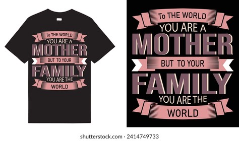 International Mother's day a unique T shirt design vector .