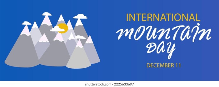 International mountain day horizontal background vector illustration. Gray mountain range with sun and white clouds. 11 December holiday concept. Flat style banner