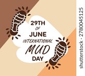 International Mud Day Typography Vector