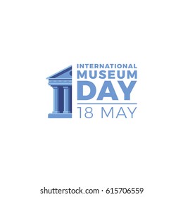 International Museum Day. May 18. Vector illustration on light background.