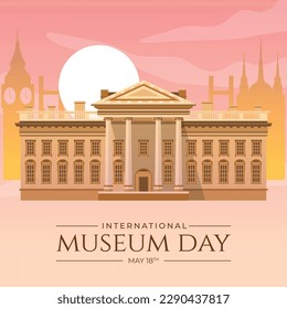 international museum day. Vector illustration design. 18 May. vector museum background. celebration. may 18. exhibits in museum. flat cartoon style. Historical museum concept. exhibition.