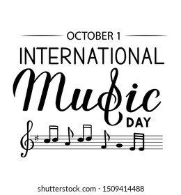 International Music Day lettering isolated on white. Easy to edit vector template for typography poster, flyer, banner, etc.