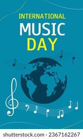 International Music Day. Vertical banner. Vector illustration with notes and globe.