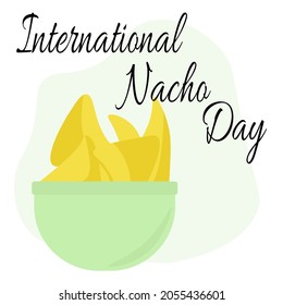 International Nacho Day, idea for poster, banner, flyer or menu decoration vector illustration