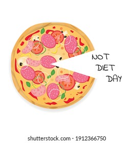 International No Diet Day. Bright, tasty pizza with sausage and vegetables. Fast food. Flat vector illustration.