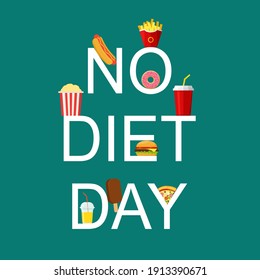International No Diet Day lettering Vector Illustration. Junk Food icon. Fast food, Suitable for greeting card, poster and banner