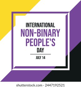 International Non-Binary People's Day poster vector illustration. Non-Binary pride flag square frame vector illustration. Template for background, banner, card. July 14 each year. Important day