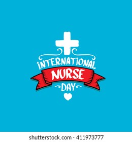 International nurse day vector greeting card or background