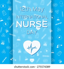 International nurse day. Vector illustration. Eps 10. 