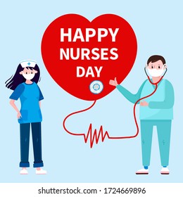 International nurse day. Woman and man in uniform with stethoscope. Heart with phrase and heartbeat. Vector Greeting card, banner for National Nurses week. 