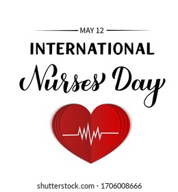 International Nurses day calligraphy hand lettering with red paper cut heart isolated on white. Easy to edit vector template for typography poster, banner, greeting card, flyer, sticker, etc.