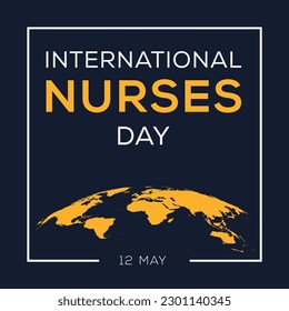 International Nurses day, held on 12 May.