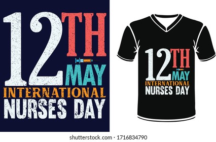 International Nurses Day, May 12. Vector illustration Stock Photo With T Shirt Printing