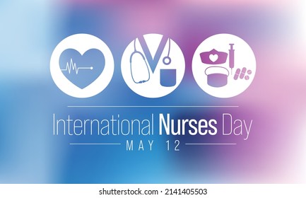 International Nurses day is observed every year on May 12, to mark the contributions that nurses make to society. Vector illustration