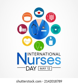 International Nurses day is observed every year on May 12, to mark the contributions that nurses make to society. Vector illustration