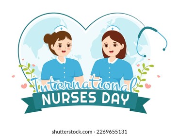 International Nurses Day on May 12 Illustration for Contributions that Nurse Make to Society in Flat Cartoon Hand Drawn for Landing Page Templates